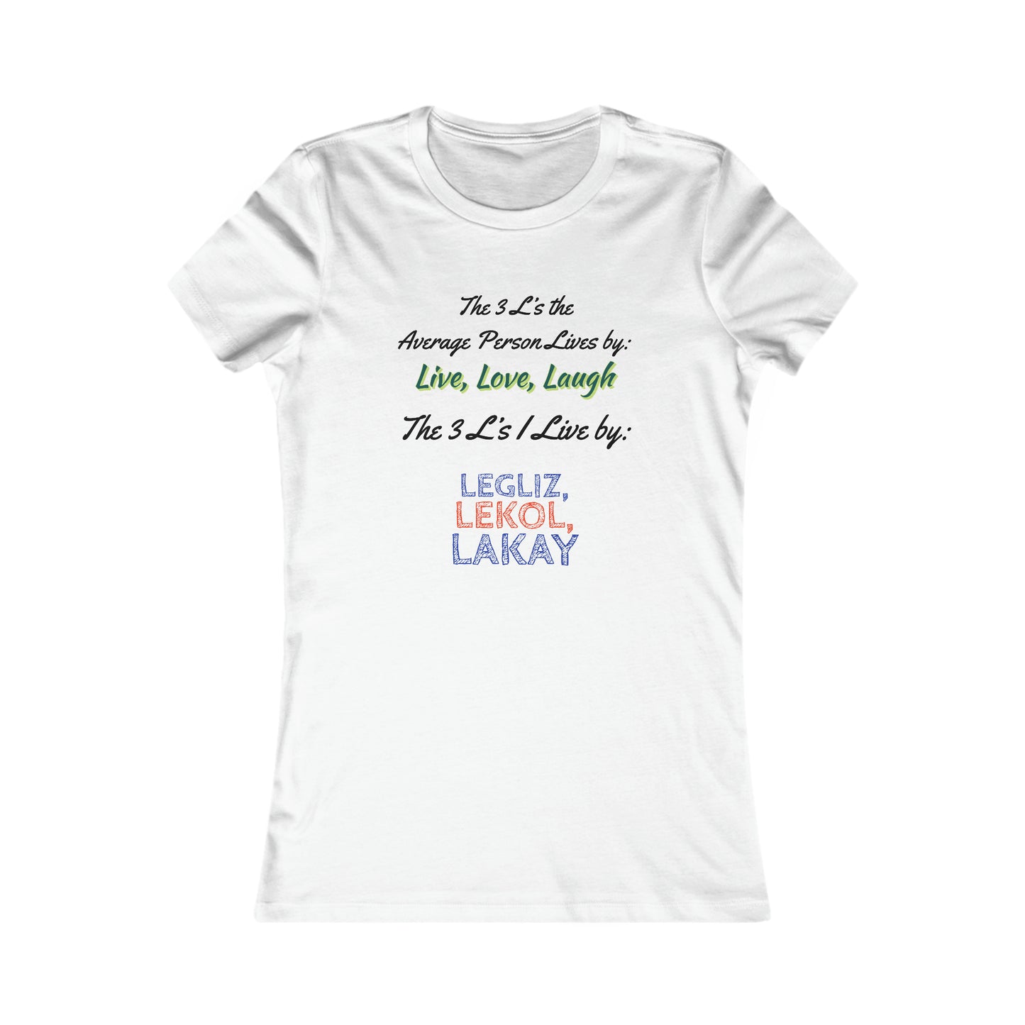 3 L's Women's Tee