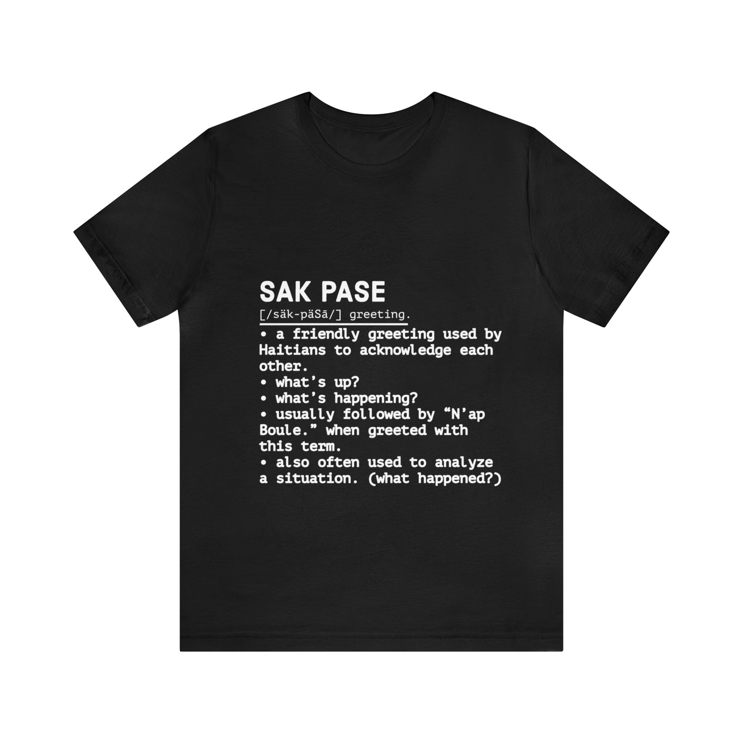 Sak Pase Unisex Tee