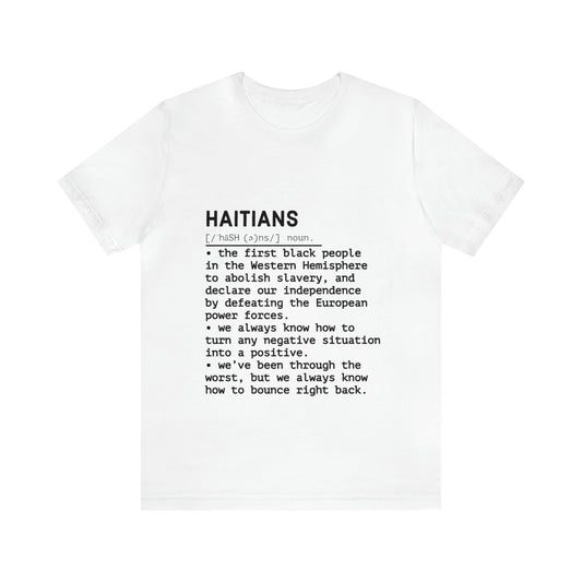 Haitians Defined Unisex Tee